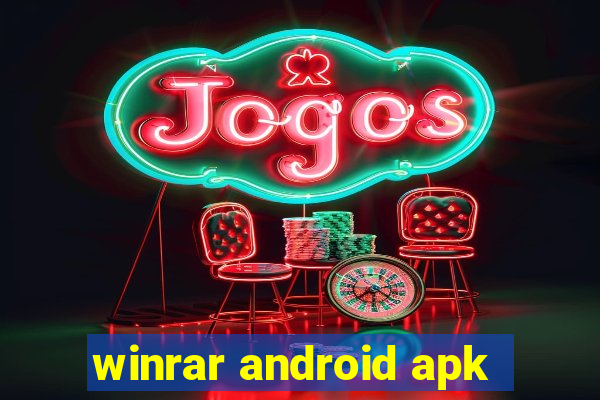 winrar android apk